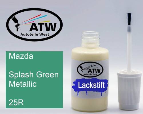 Mazda, Splash Green Metallic, 25R: 20ml Lackstift, von ATW Autoteile West.